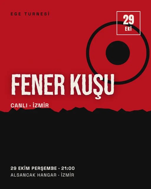 Fener Kuşu — Ege Turnesi