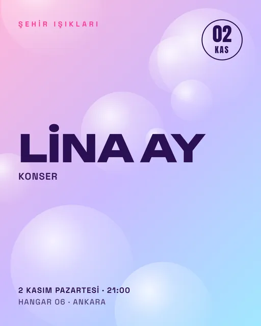 Lina Ay — Şehir Işıkları Konseri